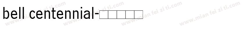 bell centennial字体转换